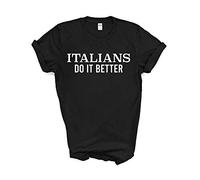 Fellow Friends - Italians Do It Better T-Shirt Unisex Fit Small Black