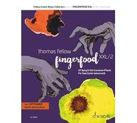 Fellow guitar music collection - vol. 6 - fingerfood xxl vol. 2 - 19 spicy and hot crossover pieces