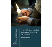 Fellow Workers with GodOrthodox by Russell Norman Russell (Auteur)