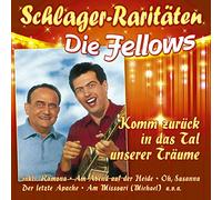 Fellows,die - Komm Zurück in das Tal Unserer Träume-Schlager-R [Import]