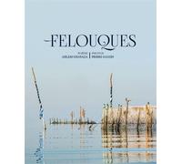 Felouques - Ahlem Ghayaza - Orients - broché - Poésie