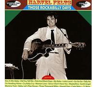 Felts, Narvel - Those Rockabilly Days [Import]