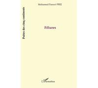 Fêlures - Mohamed Faouzi Frej - L'harmattan - broché - Poésie