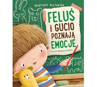 Feluś et Gucio découvrent les émotions