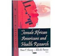 Female African Americans and Health Research, Nova Biomedical
