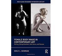 Female Body Image In Contemporary Art