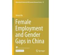 Female Employment And Gender Gaps In China