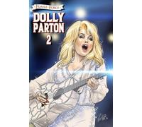 Female Force: Dolly Parton 2: The Sequel