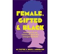 Female Gifted and Black by M.J. Fievre M.J. Fievre (Auteur)
