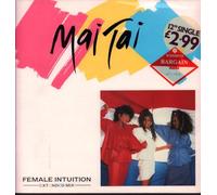 Female Intuition - Mai Tai 12"