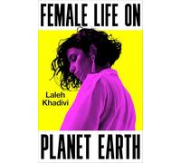 Female Life on Planet Earth
