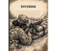 Female Soldier Rifle Range ~ Mission Ready Notebook: Women Soldiers, Veterans and Military Supporters | 120 College-Ruled Pages