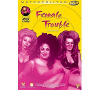 Female Trouble