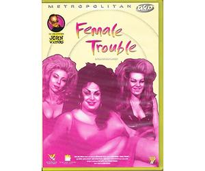 Female Trouble