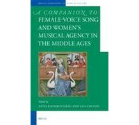 Female-Voice Song And Women's Musical Agency In The Middle Ages