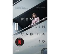 Femeia din cabina 10. Coperta film (Editie tie-in) - Ruth Ware