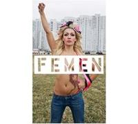 Femen by Galia Ackerman Galia Ackerman (Auteur)