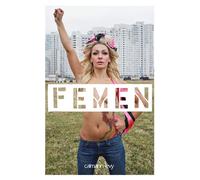 Femen - Galia Ackerman - Calmann-Levy - broché - Essai