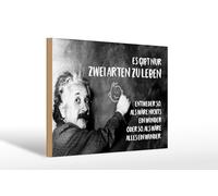 Femer Plaque décorative en bois avec citation 20 x 30 cm Einstein Deux façons de vivre
