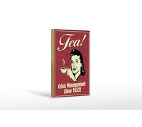 Femer Plaque décorative en bois avec inscription en allemand « Tea Crisis Management Since 1652 » - 12 x 18 cm