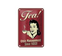 Femer Plaque décorative en tôle avec inscription en allemand « Tea Crisis Management Since 1652 » - 12 x 18 cm