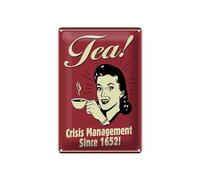 Femer Plaque décorative en tôle avec inscription en allemand « Tea Crisis Management Since 1652 » - 20 x 30 cm