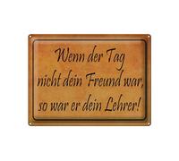 Femer Plaque décorative en tôle avec inscription en allemand « wenn der Tag nicht dein Freund war » - 30 x 40 cm