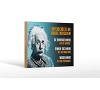 Femer Plaque en bois avec citation 12 x 18 cm Einstein bleu ne sous-estime jamais les personnes calmes