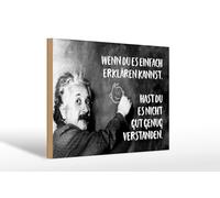 Femer Plaque en bois avec citation 20 x 30 cm Einstein « Wenn du es einfach erklären kannst es einfach erklären kannst »