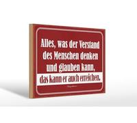 Femer Plaque en bois avec citation de 20 x 30 cm - Ce que l'esprit peut penser, il peut également atteindre.