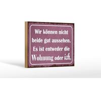 Femer Plaque en bois avec inscription en allemand 12 x 18 cm ne peuvent pas être les deux beaux appartements ou moi