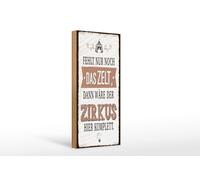 Femer Plaque en bois avec inscription en allemand 27 x 10 cm « fehlt nur noch Zelt dann Zirkus »