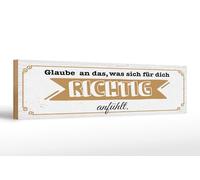 Femer Plaque en bois avec inscription en allemand - 46 x 10 cm - Croyance en ce qui se sent bien pour vous