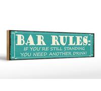 Femer Plaque en bois avec inscription en allemand « Bar rules if you're still standing you need » - 46 x 10 cm