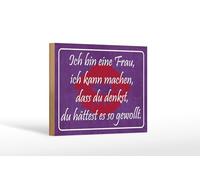 Femer Plaque en bois avec inscription en allemand « Ich bin eine Frau, ich kann machen, dass du » - 12 x 18 cm