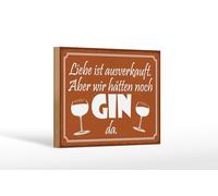 Femer Plaque en bois avec inscription en allemand « Liebe ausverkauft, aber hätten noch GIN da » - 12 x 18 cm
