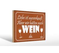 Femer Plaque en bois avec inscription en allemand « Liebe ausverkauft, aber hätten noch WEIN da » - 20 x 30 cm