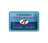 Femer Plaque en tôle avec inscription en allemand « Immer noch fett scheiß » - 12 x 18 cm