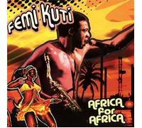 Femi Kuti - for Africa