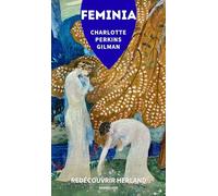 FEMINIA : REDÉCOUVRIR HERLAND - NOUVELLE TRADUCTION