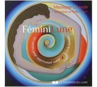 Féminilune (Coffret) Monique Grande (Auteur), Gaia Orion (Illustration)