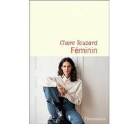 Claire Touzard – Féminin – Essai – Broché
