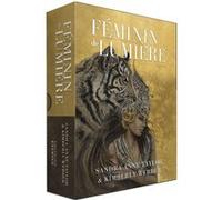 Féminin de Lumière Sandra Anne Taylor (Auteur), Kimberly Webber (Illustration), Charlène Férès (Traduction)