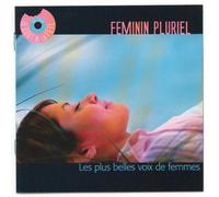 Feminin Pluriel Les Plus Belles Voix De Femmes