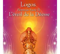 Féminin Sacré II - L'éveil de la Déesse CD