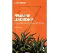 Feminine Leadership by Jironet & Karin Director & de Baak VNONCW Management Centre & The Netherlands Karin Jironet (Auteur)