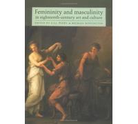 Femininity and Masculinity in Eighteenth-Century Art and Culture