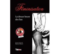 Féminisation: La douce heure des bas
