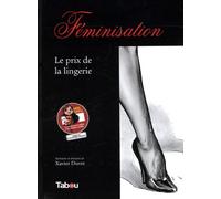 Féminisation: Le prix de la lingerie