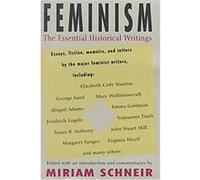 Feminism: The Essential Historical Writings